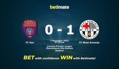 FC Van 대 FC West 아르메니아 예측, 승률 및 베팅 팁 2023-11-07
