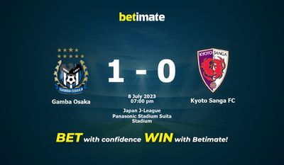 감바 오사카 대 교토 상가 FC 예측, 승률, 베팅 팁 2023/08/07