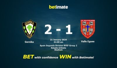 Gernika 대 Valle Egues 예측, 승률 및 베팅 팁 2024년 1월 20일