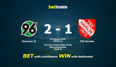 Hannover II 대 TSV Havelse 예측, 승률, 베팅 팁 2023-08-19