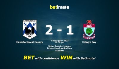 Haverfordwest 카운티 대 Colwyn Bay 예측, 승률 및 베팅 팁 2023-11-04