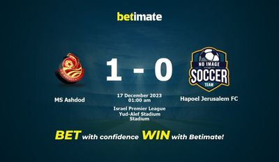 MS Ashdod 대 하포엘 예루살렘 FC 예측, 승률 및 베팅 팁 2023-12-16