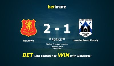 뉴타운 대 Haverfordwest 카운티 예측, 승률 및 베팅 팁 2023년 10월 28일