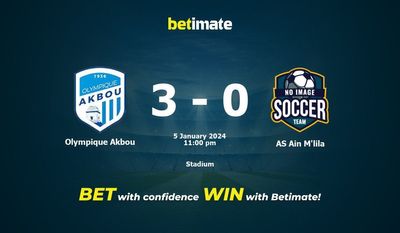 Olympique Akbou 대 AS Ain M'lila 예측, 승률 및 베팅 팁
