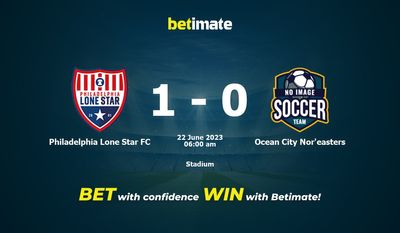Philadelphia Lone Star FC vs Ocean City Nor'easters 예측, 승률, 베팅 팁 2023-06-21