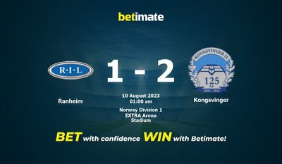 Ranheim vs Kongsvinger 예측, 승률, 베팅 팁 2023-08-09