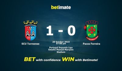 SCU Torreense 대 Pacos Ferreira 예측, 승률 및 베팅 팁 2023년 10월 28일