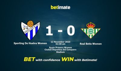 Sporting De Huelva Women vs Real Betis Women 예측, 확률 및 베팅 팁 2023-11-11