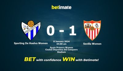 Sporting De Huelva Women 대 Sevilla Women 예측, 승률 및 베팅 팁 2024년 1월 7일