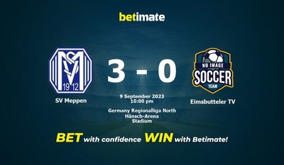 SV Meppen 대 Eimsbutterer TV 예측, 승률 및 베팅 팁 2023년 9월 9일