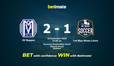 SV Meppen 대 TuS Blau-Weiss Lohne 예측, 승률 및 베팅 팁 2023년 9월 22일