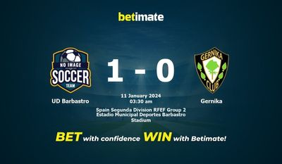 UD Barbastro 대 Gernika 예측, 확률 및 베팅 팁 2024년 1월 10일