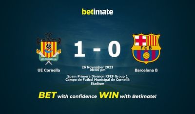 UE Cornella 대 바르셀로나 B 예측, 승률 및 베팅 팁 2023년 11월 26일