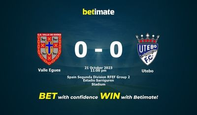 Valle Egues 대 Utebo 예측, 승률 및 베팅 팁 2023년 10월 21일