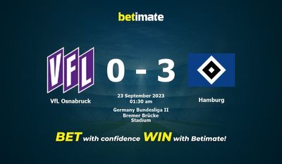 VfL 오스나브루크 대 함부르크 예측, 확률 및 베팅 팁 2023년 9월 22일