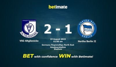 VSG Altglienicke 대 헤르타 베를린 II 예측, 승률 및 베팅 팁 2023-08-18