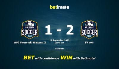 WSG Swarovski Wattens II 대 SV 볼륨 예측, 승률 및 베팅 팁 2023년 9월 12일