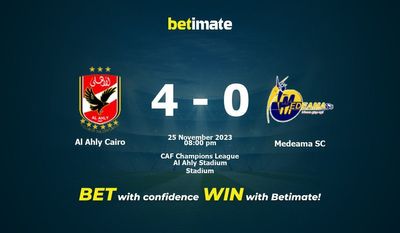 Al Ahly Cairo vs Medeama SC przewidywania, kursy i typy bukmacherskie 25.11.2023