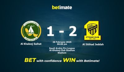 Al Khaleej Saihat vs Al Ittihad Jeddah Prognoza, kursy i porady bukmacherskie 26.02.2025