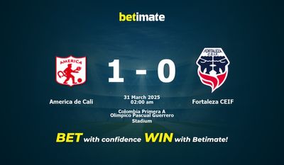 America de Cali vs Fortaleza CEIF Prognoza, kursy i porady bukmacherskie 31.03.2025