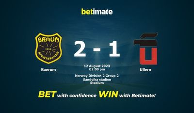 Baerum vs Ullern Prognozy, kursy i typy bukmacherskie 12.08.2023