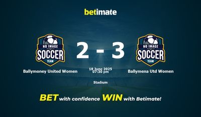 Ballymoney United Women vs Ballymena Utd Women Prognoza, kursy i porady dotyczące zakładów 18.06.2025