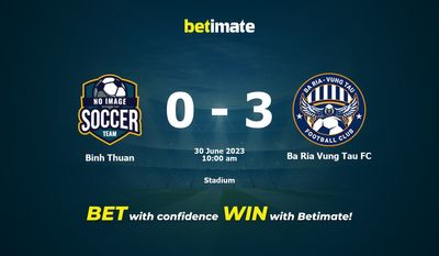 Binh Thuan vs Ba Ria Vung Tau FC Prognozy, kursy i typy bukmacherskie 30.06.2023