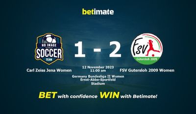 Carl Zeiss Jena Women vs FSV Gutersloh 2009 Women Prognozy, kursy i typy bukmacherskie 11.12.2023