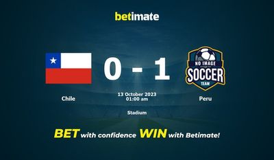 Chile – Peru prognozy, kursy i typy bukmacherskie 13.10.2023