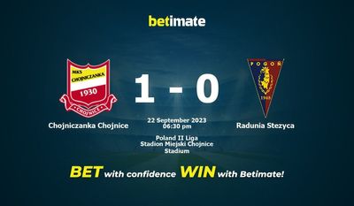 Chojniczanka Chojnice vs Radunia Steżyca Prognozy, kursy i typy bukmacherskie 22.09.2023