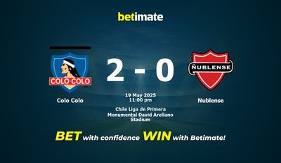 Colo Colo vs Nublense Prognoza, kursy i porady dotyczące zakładów 05/19/2025