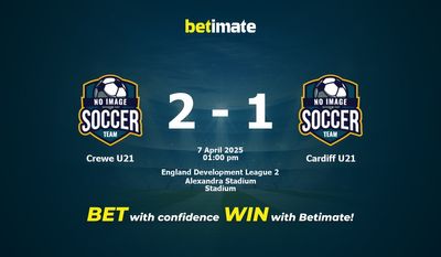 Crewe U21 vs Cardiff U21 Prognoza, kursy i porady bukmacherskie 04/07/2025