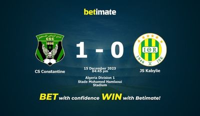 CS Constantine vs JS Kabylie prognozy, kursy i amp; Typy bukmacherskie 15.12.2023