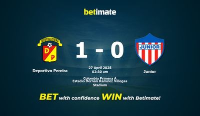 Deportivo Pereira vs Junior Prognoza, kursy i porady bukmacherskie 27.04.2025