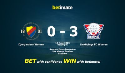 Djurgardens Women vs Linköpings FC Women Prognozy, kursy i typy bukmacherskie 16.06.2023