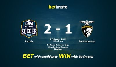 Estrela – Portimonense przewidywania, kursy i typy bukmacherskie 02.09.2024
