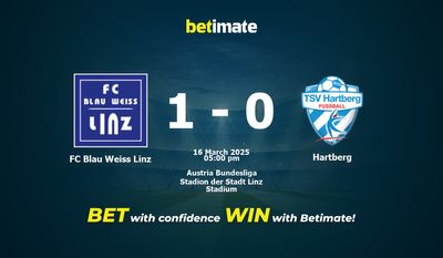 FC Blau Weiss Linz vs Hartberg Prognoza, kursy i porady bukmacherskie 16.03.2025