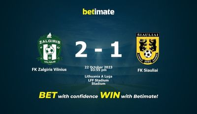 FK Zalgiris Vilnius vs FK Siauliai Prognozy, kursy i typy bukmacherskie 22.10.2023