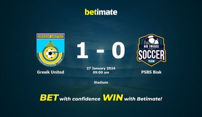 Gresik United vs PSBS Biak przewidywania, kursy i typy bukmacherskie 27.01.2024