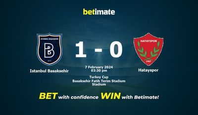 Stambuł Basaksehir – Hatayspor przewidywania, kursy i typy bukmacherskie 02.07.2024