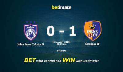Johor Darul Takzim II vs Selangor II przewidywania, kursy i typy bukmacherskie 01.06.2025