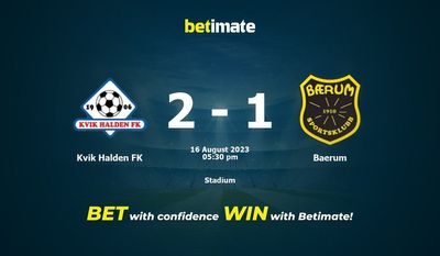 Kvik Halden FK vs Baerum Prognozy, kursy i typy bukmacherskie 16.08.2023