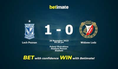 Lech Poznań vs Widzew Łódź przewidywania, kursy i typy bukmacherskie 26.11.2023