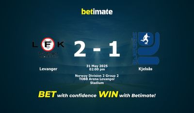 Levanger vs Kjelsås przewidywania, kursy i typy bukmacherskie 31.05.2025