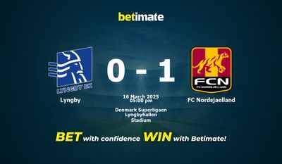 Lyngby vs FC Nordsjaelland Prognoza, kursy i porady bukmacherskie 16.03.2025