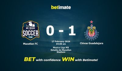 Mazatlan FC vs Chivas Guadalajara Prognozy, kursy i typy bukmacherskie 17.02.2024