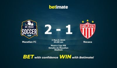 Mazatlan FC vs Necaxa przewidywania, kursy i typy bukmacherskie 03.02.2024