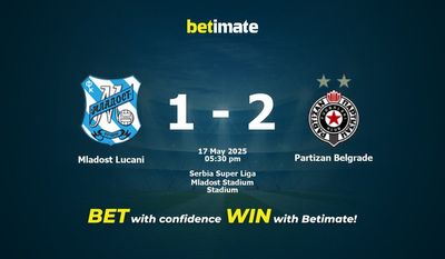 Mladost Lucani – Partizan Belgrad przewidywania, kursy i typy bukmacherskie 17.05.2025