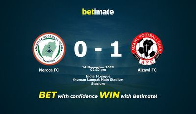 Neroca FC vs Aizawl FC prognozy, kursy i typy bukmacherskie 14.11.2023