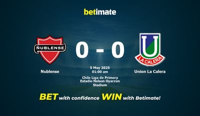 Nublense vs Union La Calera Prognoza, kursy i porady dotyczące zakładów 05/05/2025